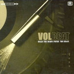 Rock The Rebel - Metal The Devil - Volbeat