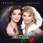 Satin... In Black And White - Baccara