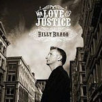 Mr. Love And Justice - Billy Bragg