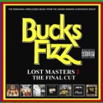 Lost Masters 2 - The Final Cut - Bucks Fizz