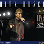 Piano e forte - Live In Concert - Dirk Busch
