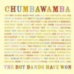 The Boy Bands Have Won - Chumbawamba
