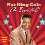 The Essentials - Nat King Cole