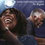 No Regrets - Randy Crawford + Joe Sample