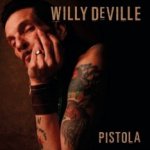 Pistola - Willy DeVille