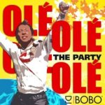 Ole Ole - The Party - DJ Bobo