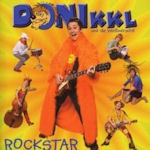 Rockstar - Donikkl und die Weiwrschtl