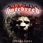 For The Lions - Hatebreed
