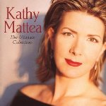 The Ultimate Collection - Kathy Mattea