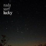 Lucky - Nada Surf
