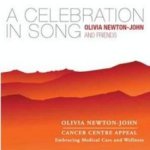 A Celebration In Song - Olivia Newton-John + Friends