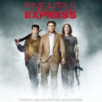 Pineapple Express - Soundtrack