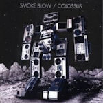 Colossus - Smoke Blow