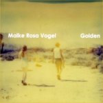 Golden - Maike Rosa Vogel