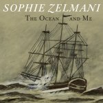The Ocean And Me - Sophie Zelmani