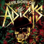 Life Goes On - Adicts