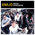 Anajo und das Poporchester - Anajo