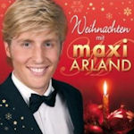 Weihnachten mit Maxi Arland - Maxi Arland