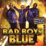 Rarities Remixed - Bad Boys Blue