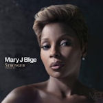 Stronger With Each Tear - Mary J. Blige