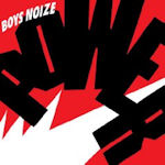 Power - Boys Noize