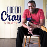 This Time - Robert Cray