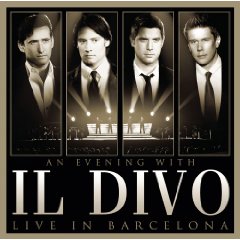An Evening With Il Divo - Live In Barcelona - Il Divo