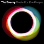 Music For The People - Enemy