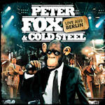 Live aus Berlin - Peter Fox + Cold Steel