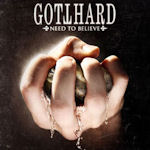 Need To Believe - Gotthard