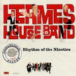 Rhythm Of The Nineties - Hermes House Band