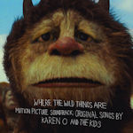 Wo die wilden Kerle wohnen (Soundtrack) - Karen O + the Kids