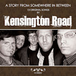 A Story From Somewhere In Between - Kensington Road
