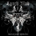 Smoke And Mirros - Lynch Mob