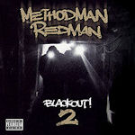 Blackout! 2 - Method Man + Redman