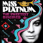 The Sweetest Hangover - Miss Platnum