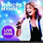 Live 2008 - Wencke Myhre