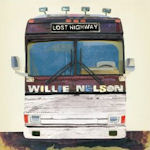Lost Highway - Willie Nelson