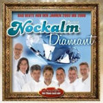 Nockalm Diamant - Das Beste aus den Jahren 2003 bis 2008  - Nockalm Quintett