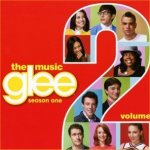 Glee - The Music - Season One - Volume 2 - Soundtrack