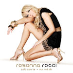 Solo con te - Nur mit dir - Rosanna Rocci