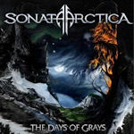 The Days Of Grays - Sonata Arctica