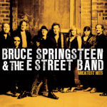 Greatest Hits - Bruce Sprinsteen + the E-Street Band