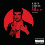 Sex Therapy - The Experience - Robin Thicke