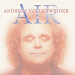 Air - Andreas Vollenweider