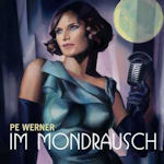 Im Mondrausch - Pe Werner