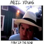 Fork In The Road - Neil Young
