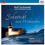 Sehnsucht nach Weihnachten - Rolf Zuckowski und seine Schweizer Freunde