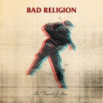 The Dissent Of Man - Bad Religion