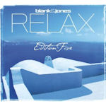 Relax Edition Five - Blank + Jones